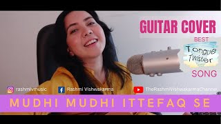 Mudhi Mudhi Ittefaq Se | Shilpa Rao | Paa | Guitar Cover 💞