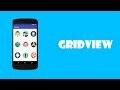 05 Android Gridview With BaseAdapter || Android Tutorial