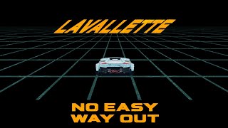 Lavallette x Dalton Bell - No Easy Way Out RETROWAVE COVER