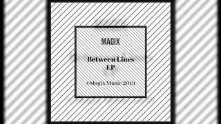 Magix / Relax (Between Lines EP)