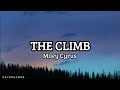 The Climb by Miley Cyrus | Easy Lyrics | DAYDREAMER