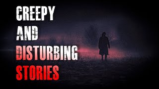 2 TRUE Creepy & Disturbing Horror Stories | True Scary Stories