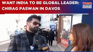 Chirag Paswan In Davos For World Economic Forum 2025: 'Representing India \u0026 Kind Of Response...'