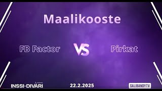 Maalikooste: FB Factor - Pirkat (Inssi-Divari N)