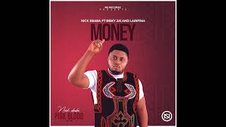 Nick sBaba ft Risky Jai এবং Larifina “Money”