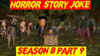 Season 8 - Part 9 | Lateefa Family | Horror Story | Jeff The Killer | Granny |Grandpa | Bhoot