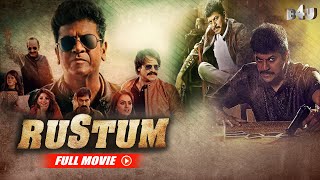 Rustum Full Movie Hindi Dubbed | Shiva Rajkumar, Vivek Oberoi, Shraddha Srinath, Rachita Ram