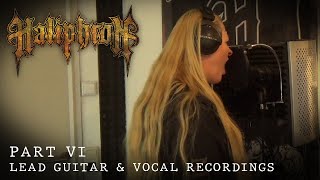 HALIPHRON - Making of Anatomy of Darkness Part VI  Lead Guitar \u0026 Vocal Recordings