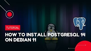 How to install PostgreSQL 14 on Debian 11 | VPS Tutorial