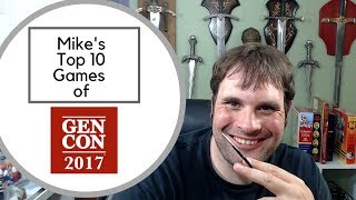 Mike's Top 10 Games for Gen Con 50