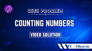 CSES - Counting Numbers | Problem Solving | Competitive Programming | DSA