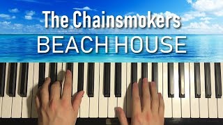 The Chainsmokers - Beach House (Piano Tutorial Lesson)