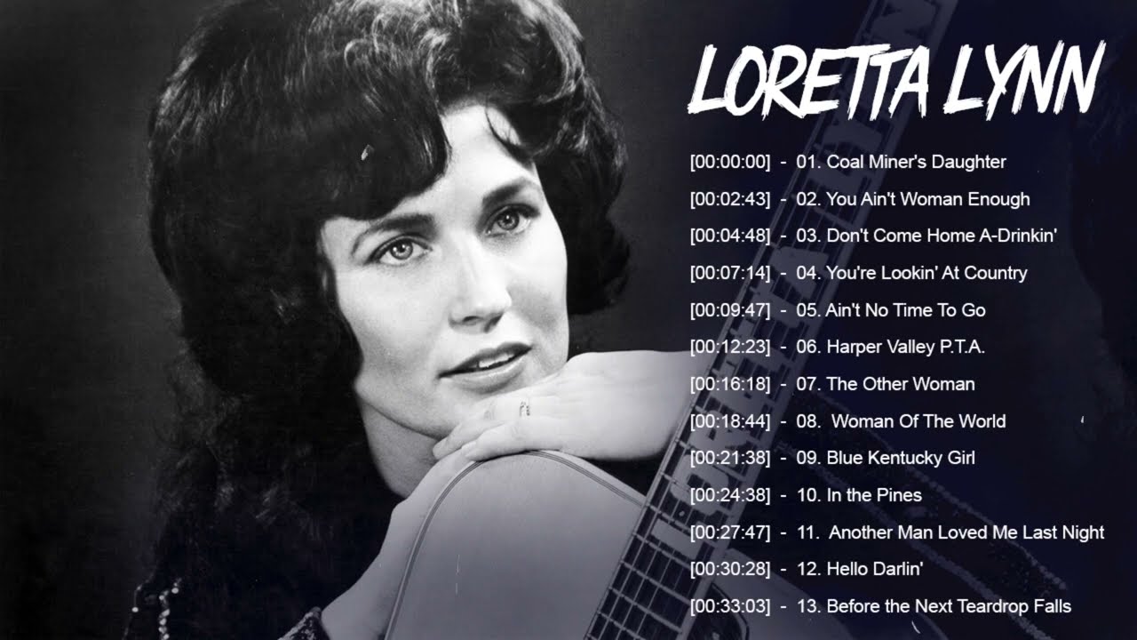 Loretta Lynn Greatest Hits (Full Album) - Loretta Lynn Best Country ...