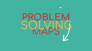 Problem Solving Maps