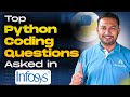 Infosys Python Interview Questions | Hands-on Python Coding