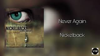 Nickelback - Never Again (Clean Version)