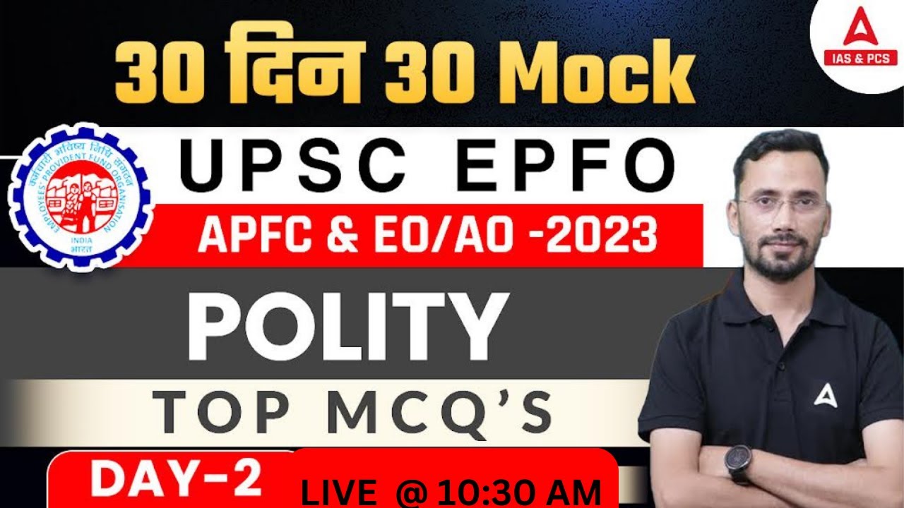 Polity For UPSC EPFO APFC EO AO 2023 | MCQs | Indian Polity For EPFO ...