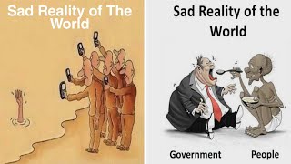 Harsh Reality Of Our World || Sad Reality About Today's Modern World | Powerful Illustrations | 2020