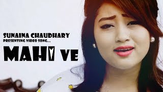 MAAHI VE | SUNAINA CHAUDHARY REMIX | NEW FULL HD VIDEO SONG