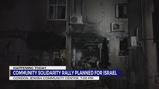 Community solidarity rally planned for Israel