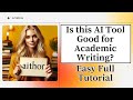 How to Use Aithor.com: Academic AI Writing Tool with Reliable Sources, Easy Beginner Guide