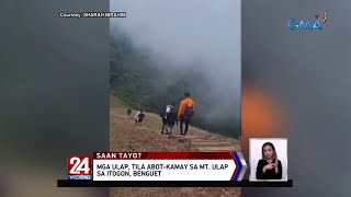 Mga ulap, tila abot-kamay sa Mt. Ulap sa Itogon, Benguet | 24 Oras Weekend