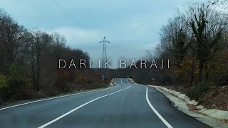 Darlık Barajı / Cinematic Vlog