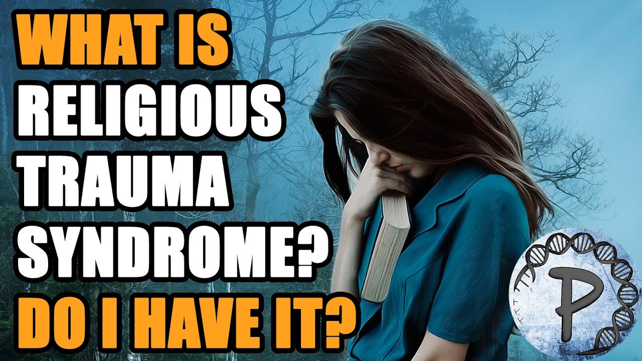 Do You Have Religious Trauma Syndrome RTS? - YouTube