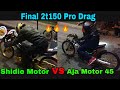 Final 2t150 Pro Drag🔥 (Shidie Motor, Perlis) VS (Aja Motor 45, Terengganu) Musc Langkawi 2017