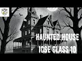 Haunted Houses by H.W. Longfellow ICSE CLASS 10 BACKBENCHERS ACADEMY Line by Line in Hindi