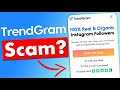 Trendgram.io Honest Review - Legit or Scam?