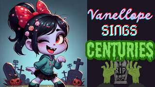 Vanellope Sings - Centuries (By Fall Out Boy)