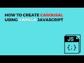 how to create a carousel using vanilla JavaScript || Image slider using JavaScript
