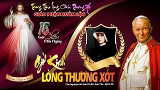 🔴 GIỜ KINH KÍNH LÒNG CHÚA THƯƠNG XÓT. TẠI TRUNG TÂM HÀNH HƯƠNG LCTX-GP XUÂN LỘC. 24/02/2025