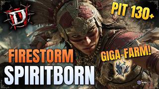 This New FIRESTORM Spiritborn Giga-Farms The Endgame In Diablo 4 Lord of Hatred!