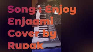 Enjoy enjaami cover by Rupak