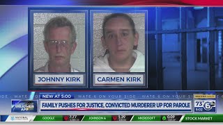 Family pushes for justice, convicted murder up for parole