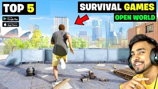 Top 5 Open World Survival Games For Android | HIGH GRAPHICS