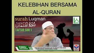 Kelebihan Bersama Al-Quran