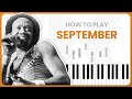 How To Play September By Earth, Wind & Fire On Piano - Piano Tutorial (Part 1)