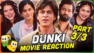 DUNKI Movie Reaction Part (3/3)! | Shah Rukh Khan | Taapsee Pannu | Vicky Kaushal