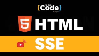 🔥HTML SSE Tutorial 2022 | Create HTML SSE API | HTML Server-Side Event API Tutorial | SimpliCode