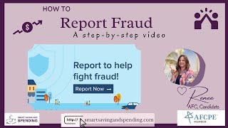 How to report fraud: A step-by-step Video