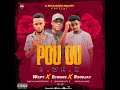 pou ou feat. wilpy roodjay u0026 edwens