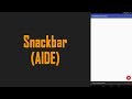SnackBar in AIDE (Programmatically)