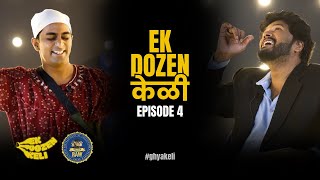 EK DOZEN KELI | S1E04 | Suyog Tofu