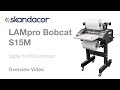 LAMpro Bobcat S15M Hot Roll Laminator