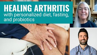 How to Heal Arthritis with Diet and Lifestyle Changes - Susie's Story