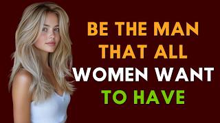 7 Female Psychology Secrets That Make Women Chase You | Stoicism Guide for Men