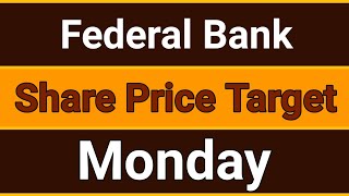 federal bank share news today | federal bank share target tomorrow | federal bank share price